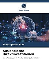 Kartonierter Einband Ausländische Direktinvestitionen von Zanear Jabbar Ssali