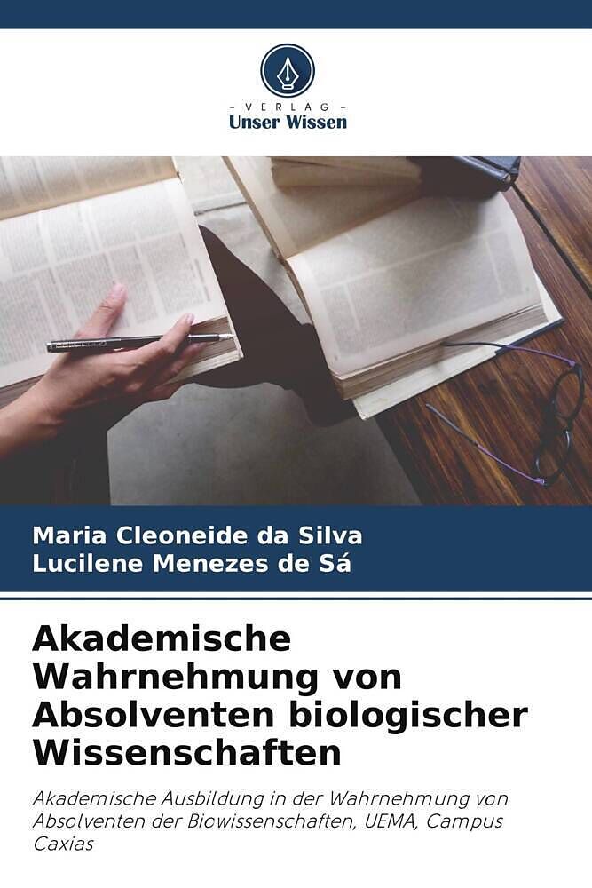 Akademische Wahrnehmung von Absolventen biologischer Wissenschaften