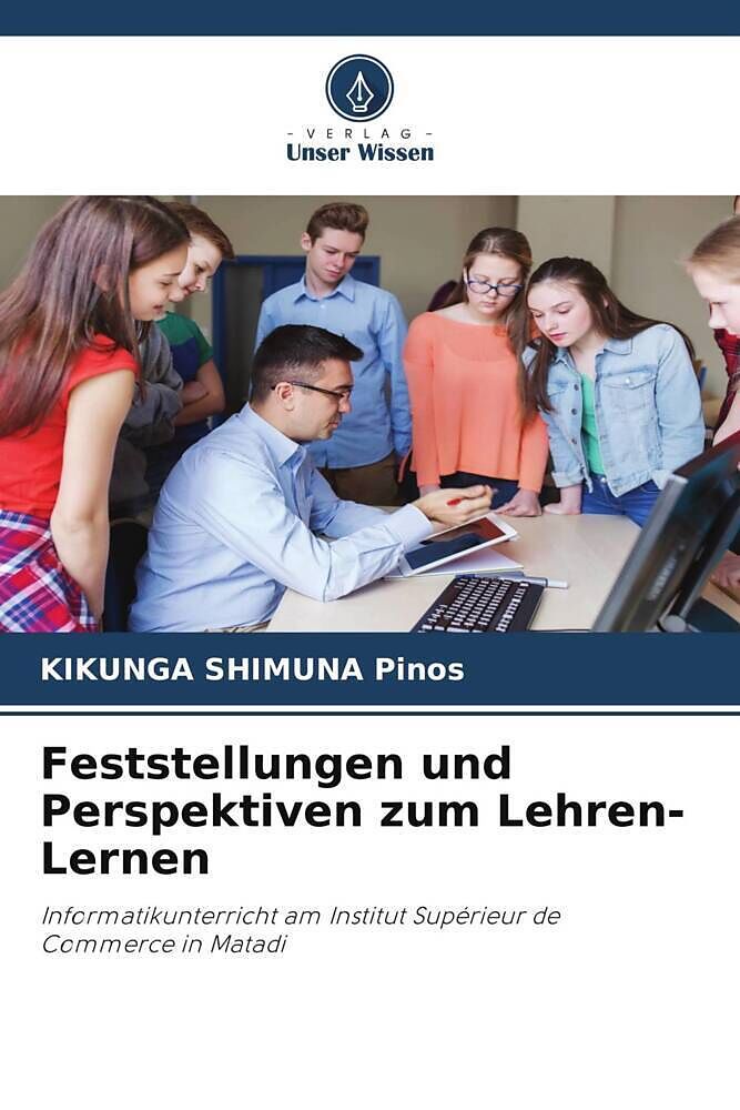 Feststellungen und Perspektiven zum Lehren-Lernen