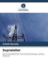 Kartonierter Einband Supraleiter von Ashish Ravalia