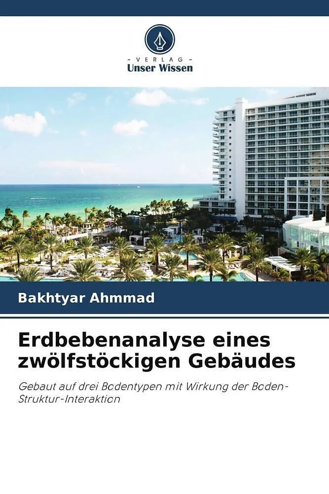 Erdbebenanalyse eines zwölfstöckigen Gebäudes