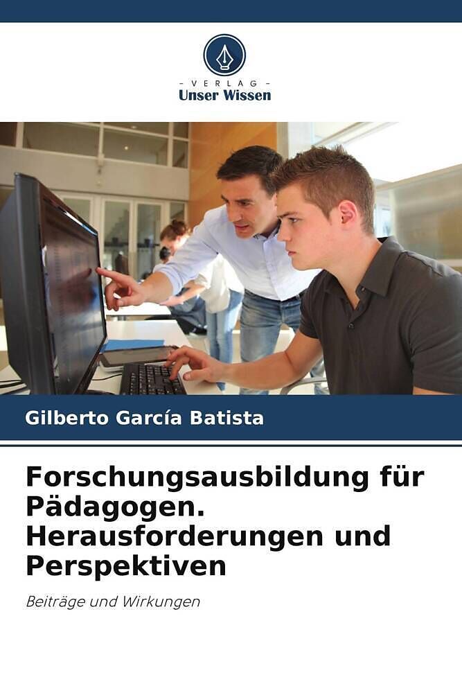 Forschungsausbildung für Pädagogen. Herausforderungen und Perspektiven