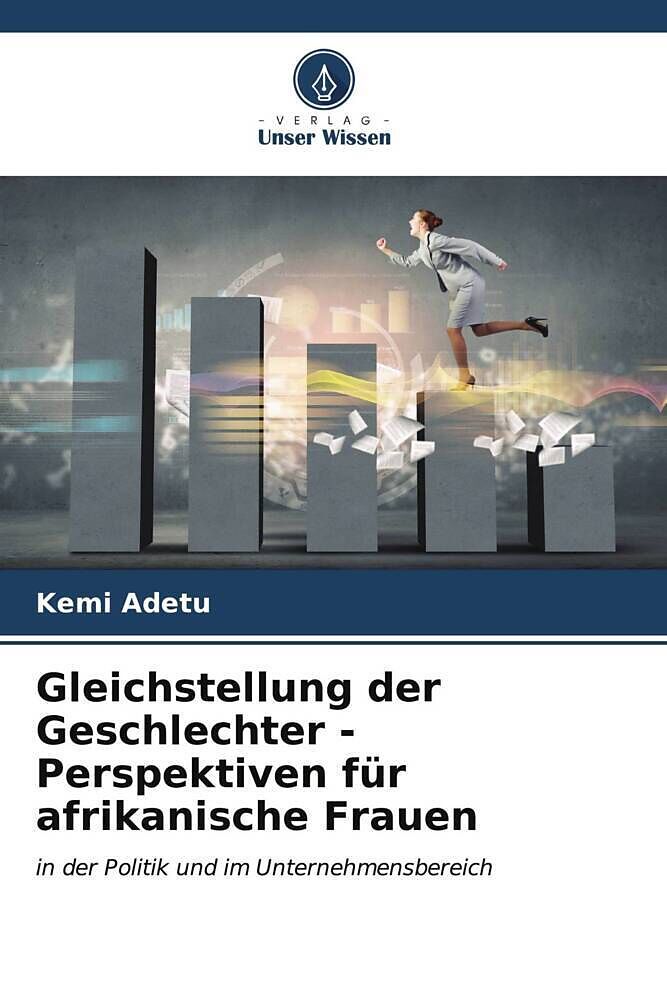 Gleichstellung der Geschlechter - Perspektiven für afrikanische Frauen