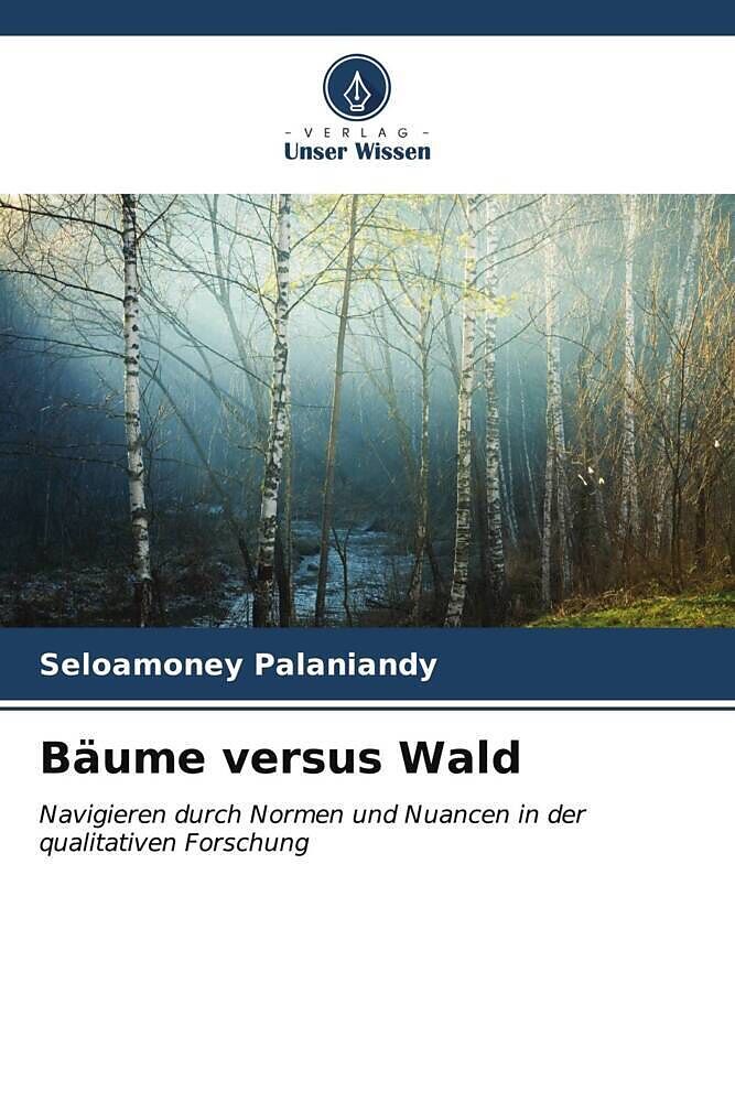 Bäume versus Wald