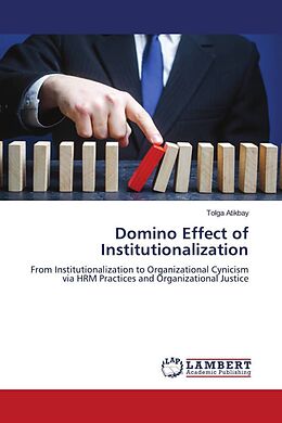 Couverture cartonnée Domino Effect of Institutionalization de Tolga Atikbay