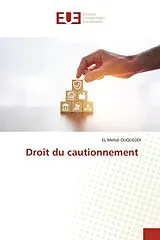 Kartonierter Einband Droit du cautionnement von EL Mehdi OUQUEDDI