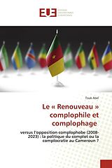 Couverture cartonnée Le « Renouveau » complophile et complophage de Touk Abel