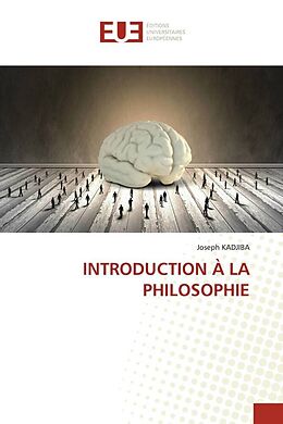 Couverture cartonnée INTRODUCTION À LA PHILOSOPHIE de Joseph Kadjiba