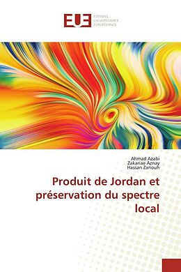 Couverture cartonnée Produit de Jordan et préservation du spectre local de Ahmad Azabi, Zakariae Aznay, Hassan Zariouh