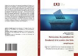 Couverture cartonnée Renouveau du paradoxe de Condorcet à la lumière des faits empiriques de Abdoul Bagui Souley, Amadou Saidou Saidou, Hadidjatou Nana