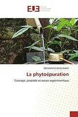Kartonierter Einband (Kt) La phytoépuration von MOHAMMED BENSLIMANE