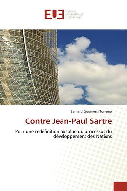 Couverture cartonnée Contre Jean-Paul Sartre de Bernard Djoumessi Tongmo