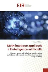 Kartonierter Einband (Kt) Mathématique appliquée a l'intelligence artificielle von Dieuveil Mabirou