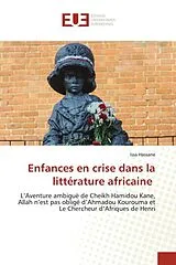 Kartonierter Einband (Kt) Enfances en crise dans la littérature africaine von Issa Hassane