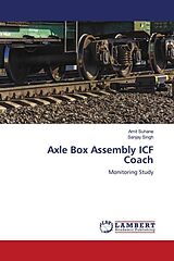 Couverture cartonnée Axle Box Assembly ICF Coach de Amit Suhane, Sanjay Singh