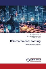 Kartonierter Einband Reinforcement Learning von Satyanarayana S, Thayyaba Khatoon Md, N V Madhu Bindu