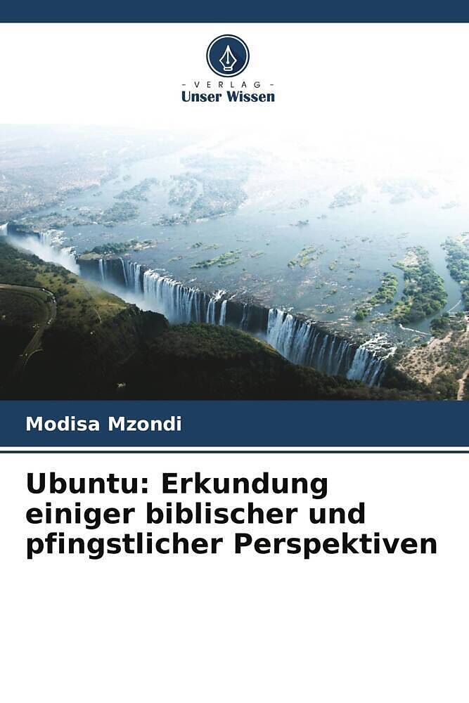 Ubuntu: Erkundung einiger biblischer und pfingstlicher Perspektiven