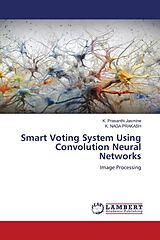 Couverture cartonnée Smart Voting System Using Convolution Neural Networks de K. Prasanthi Jasmine, K. Naga Prakash
