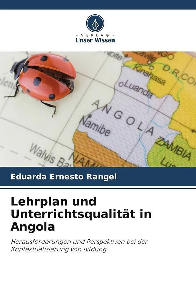 Lehrplan und Unterrichtsqualität in Angola