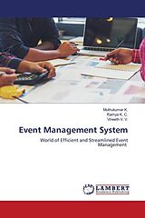 Couverture cartonnée Event Management System de Muthukumar K., Ramya K. C., Vineeth V. V.