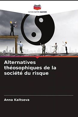 Couverture cartonnée Alternatives théosophiques de la société du risque de Anna Kaltseva