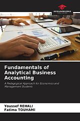 Couverture cartonnée Fundamentals of Analytical Business Accounting de Youssef Rehali, Fatima Touhami