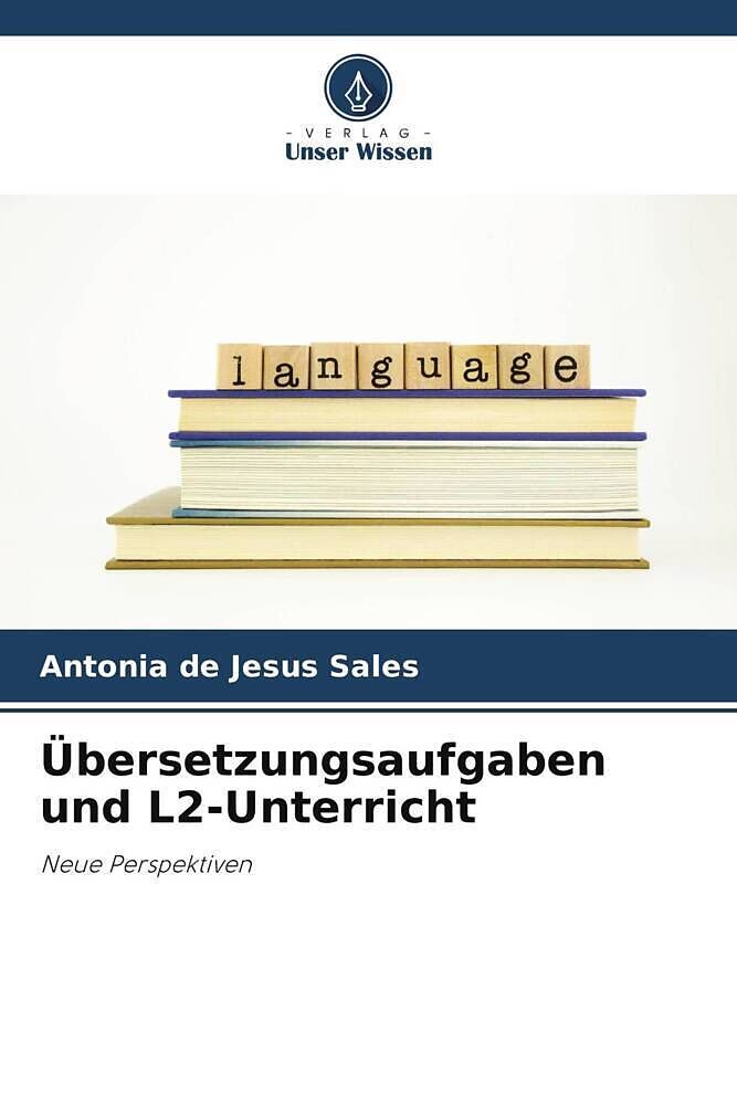 Übersetzungsaufgaben und L2-Unterricht