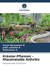 Kartonierter Einband Kräuter-Pflanzen -Rheumatoide Arthritis von Surya Narayanan H., Jothi Lakshmi R., Kalaivanan S.