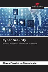 Couverture cartonnée Cyber Security de Alcyon Ferreira de Souza Junior