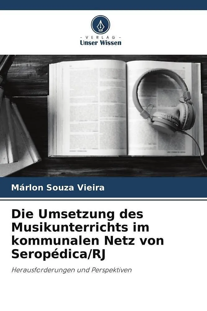 Die Umsetzung des Musikunterrichts im kommunalen Netz von Seropédica/RJ