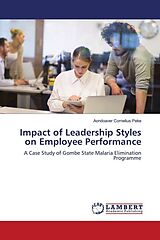 Couverture cartonnée Impact of Leadership Styles on Employee Performance de Aondoaver Cornelius Peke