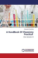 Couverture cartonnée A HandBook Of Chemistry Practical de Dhanashri Panchbhai