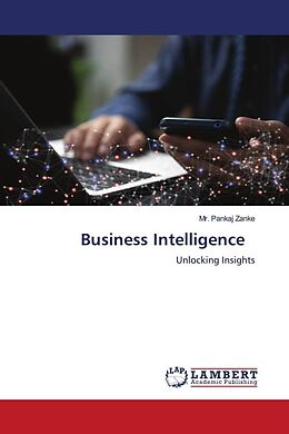 Couverture cartonnée Business Intelligence de Pankaj Zanke