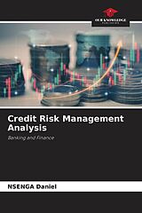 Couverture cartonnée Credit Risk Management Analysis de Nsenga Daniel