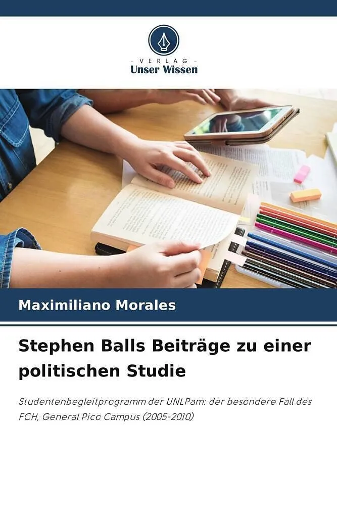 Stephen Balls Beiträge zu einer politischen Studie