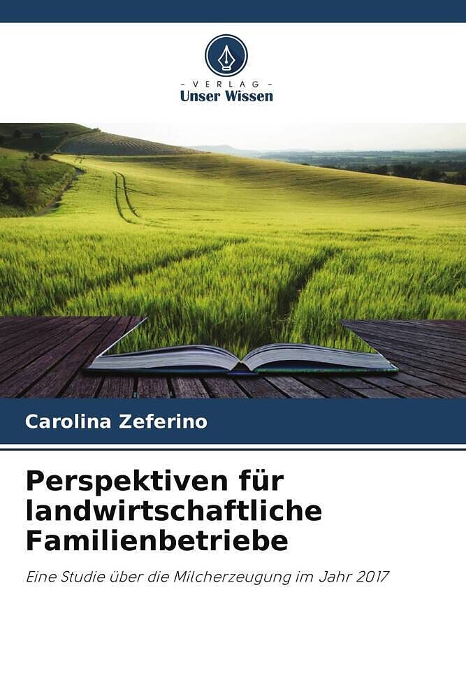 Perspektiven für landwirtschaftliche Familienbetriebe