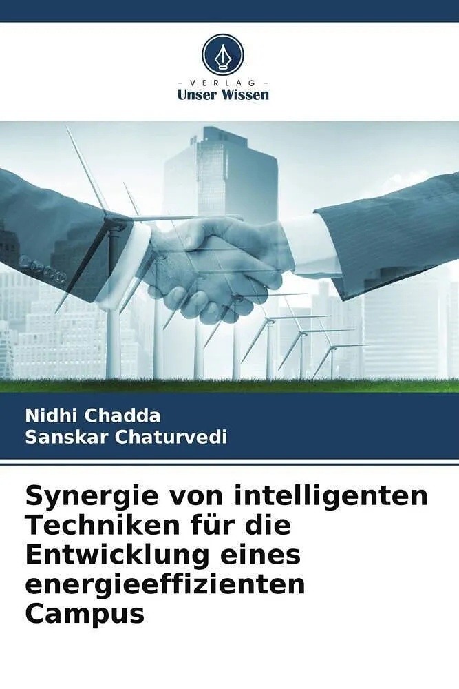 Synergie von intelligenten Techniken für die Entwicklung eines energieeffizienten Campus