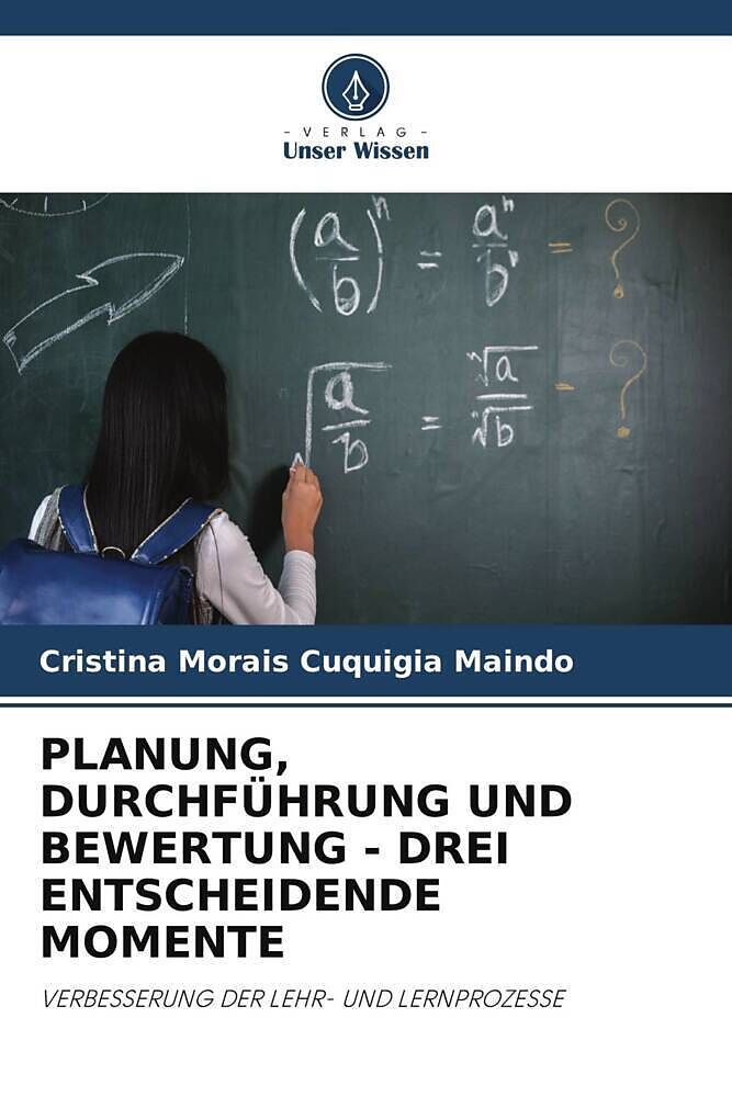 PLANUNG, DURCHFÜHRUNG UND BEWERTUNG - DREI ENTSCHEIDENDE MOMENTE