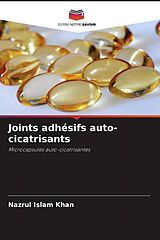 Couverture cartonnée Joints adhésifs auto-cicatrisants de Nazrul Islam Khan