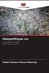 Kartonierter Einband Géopolitique un von Rubén Ramos Falconí-Alizorojo