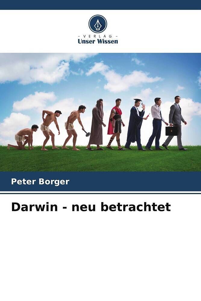 Darwin - neu betrachtet