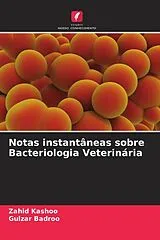 Kartonierter Einband Notas instantâneas sobre Bacteriologia Veterinária von Zahid Kashoo, Gulzar Badroo