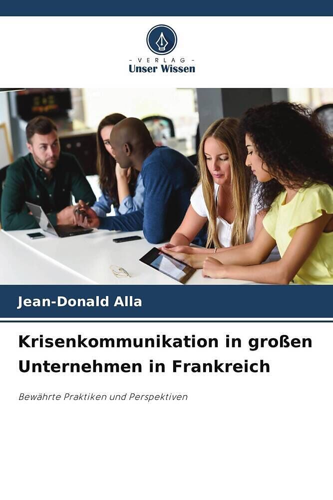 Krisenkommunikation in großen Unternehmen in Frankreich