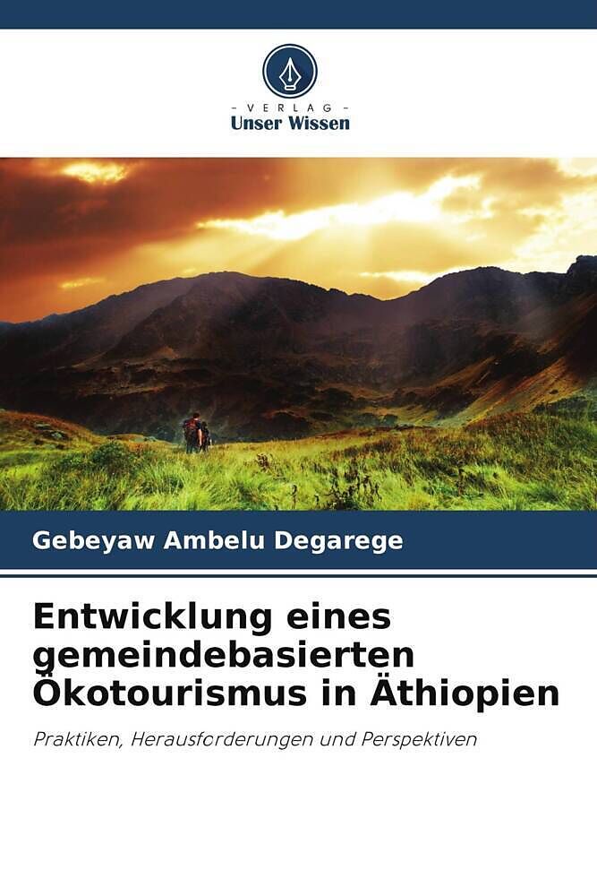 Entwicklung eines gemeindebasierten Ökotourismus in Äthiopien