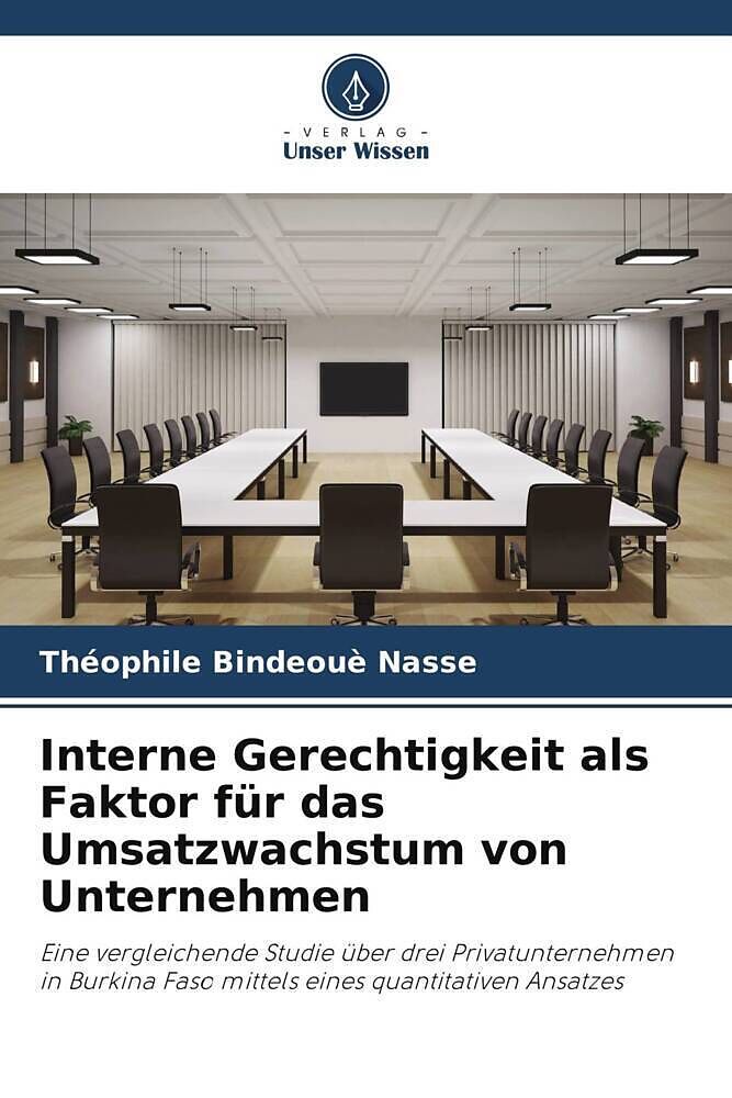 Interne Gerechtigkeit als Faktor für das Umsatzwachstum von Unternehmen