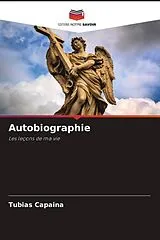 Kartonierter Einband (Kt) Autobiographie von Tubias Capaina