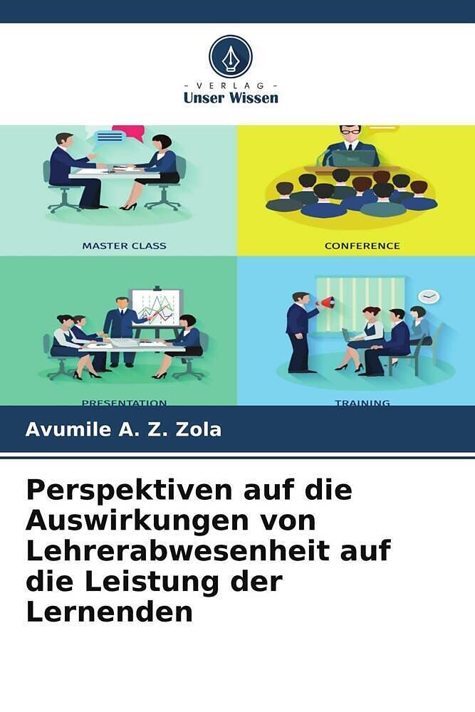 Perspektiven auf die Auswirkungen von Lehrerabwesenheit auf die Leistung der Lernenden