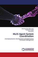 Kartonierter Einband Multi Agent System Coordination von Bireshwar Dass Mazumdar, Prashant K. Gupta, Swati Basak