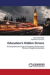 Kartonierter Einband (Kt) Education's Hidden Drivers von Arjun Shoba Dileep, Abdel-Karim Al-Tamimi