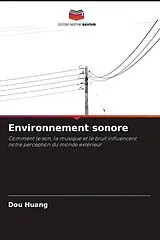 Kartonierter Einband Environnement sonore von Dou Huang